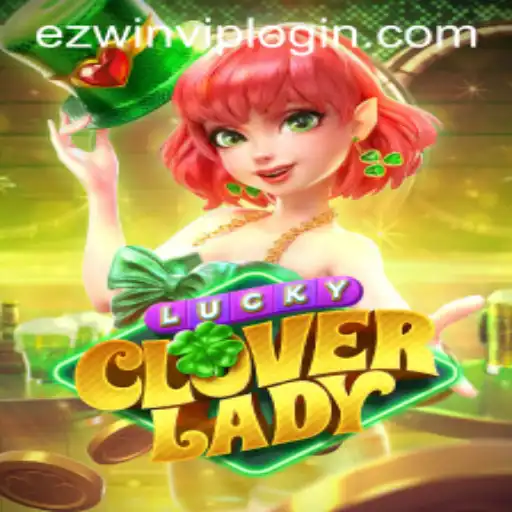 Exploring the Enchantment of LuckyCloverLady: A Comprehensive Guide