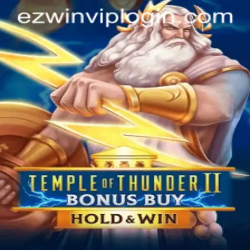 Discover the Excitement of TempleofThunderIIBonusBuy