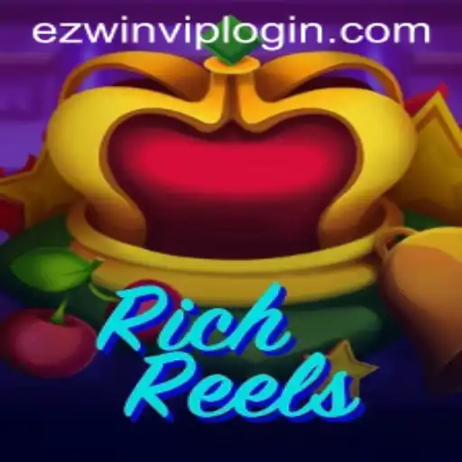 Exploring the Thrills of RichReels: A Deep Dive into the Game and How to Access EZWin VIP Login