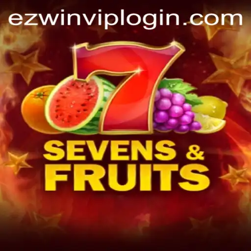 Discover the Exciting World of SevensFruits with EZWin VIP Login