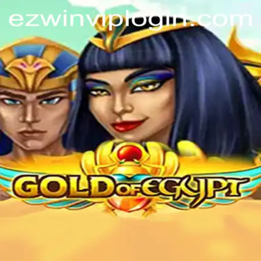 Gold of Egypt: Uncover the Splendors and Secrets with Ezwin VIP