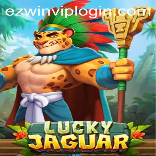 Exploring the Thrills of LuckyJaguar and the Convenience of EZwin VIP Login